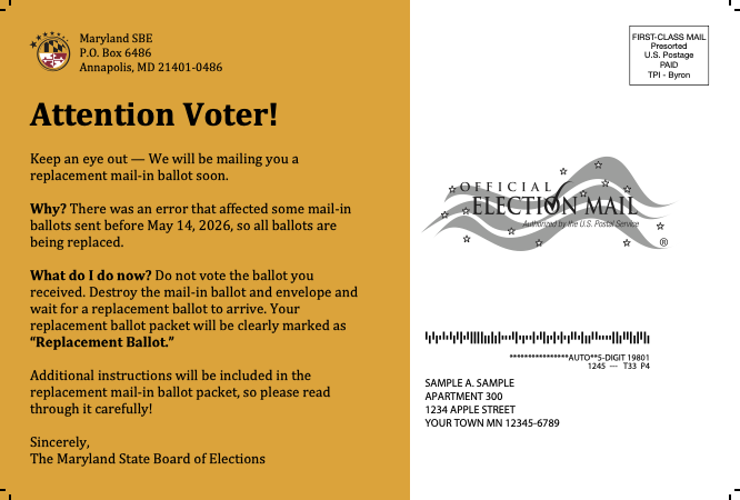 This is an image of a physical postcard Maryland voters affected by the mail-in ballot mix up will receive the update them on their replacement ballot status.