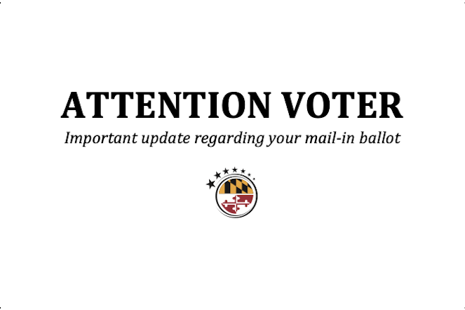 This is an image of a physical postcard Maryland voters affected by the mail-in ballot mix up will receive the update them on their replacement ballot status.